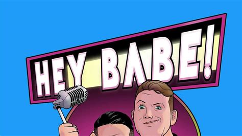 your.hey.babe|Sal & Chris Present: Hey Babe! (@heybabepod)